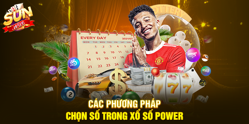 Các phương pháp chọn số trong Xổ số Power